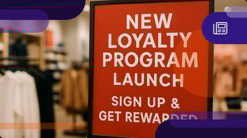 New loyalty program launch announcement in store